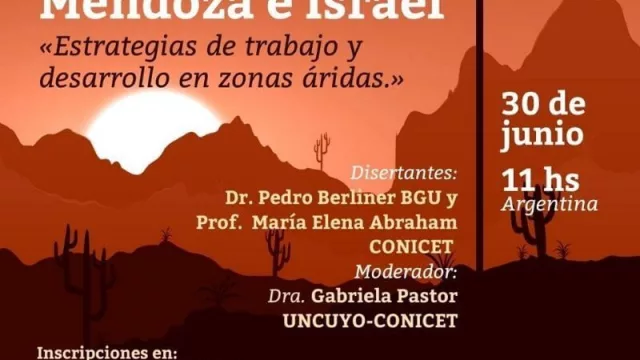Mendoza e Israel analizan estrategias de desarrollo en zonas áridas (este martes, en formato online)