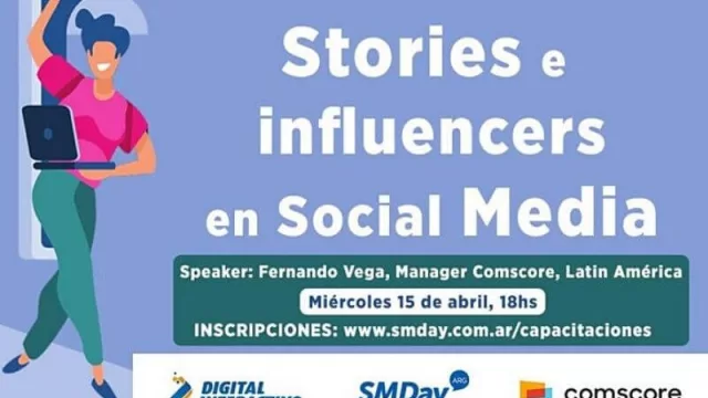 Hoy se realiza en forma on line el “Stories e Influencers en Social Media” 